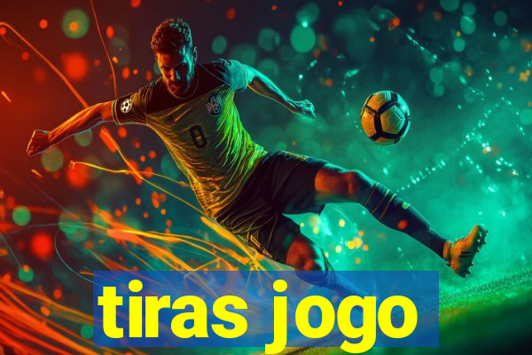 tiras jogo